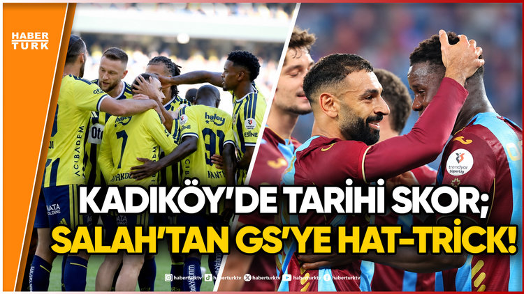 Süper Lig'de TARİHİ HAFTA! Fenerbahçe'den 8 Gol, Trabzonspor'dan Farka Giden Derbi!
