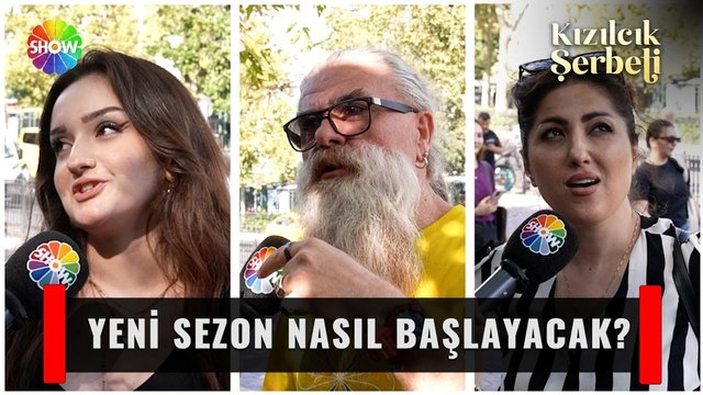 Yeni sezon öncesi Kızılcık Şerbeti'ni sokağa sorduk