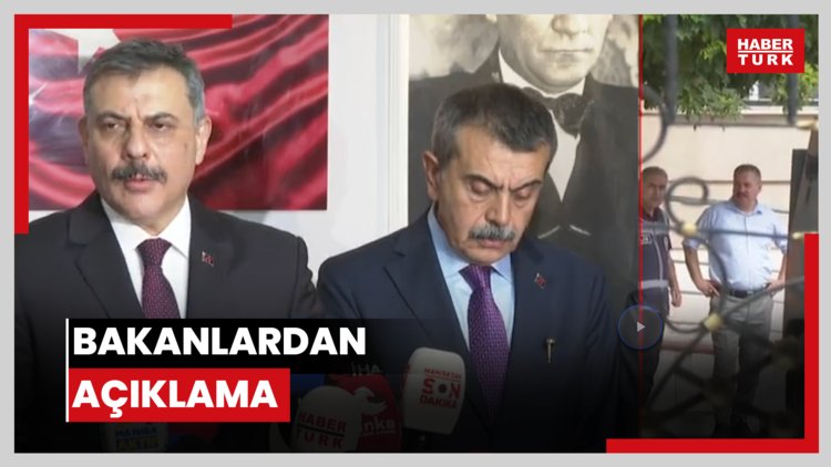 Bakanlardan açıklama