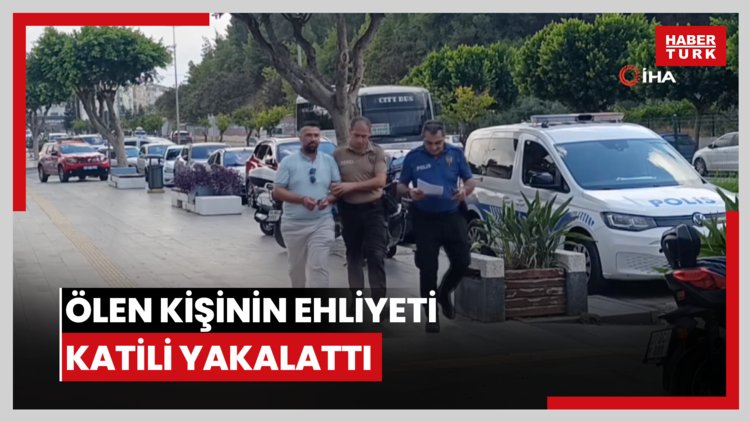 Ölen kişinin ehliyeti katili yakalattı