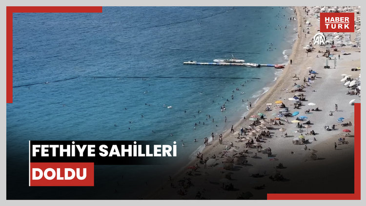 Fethiye sahilleri doldu