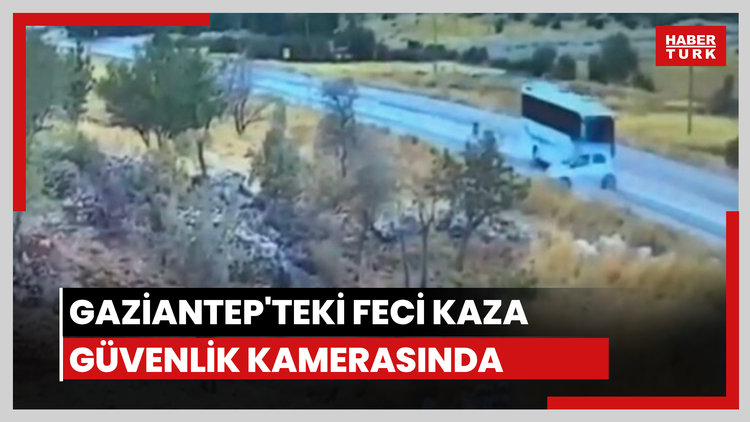 Gaziantep'teki 7 kişinin öldüğü feci kaza kamerada
