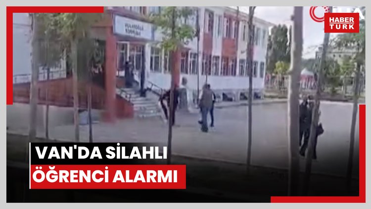 Van'da silahlı öğrenci alarmı