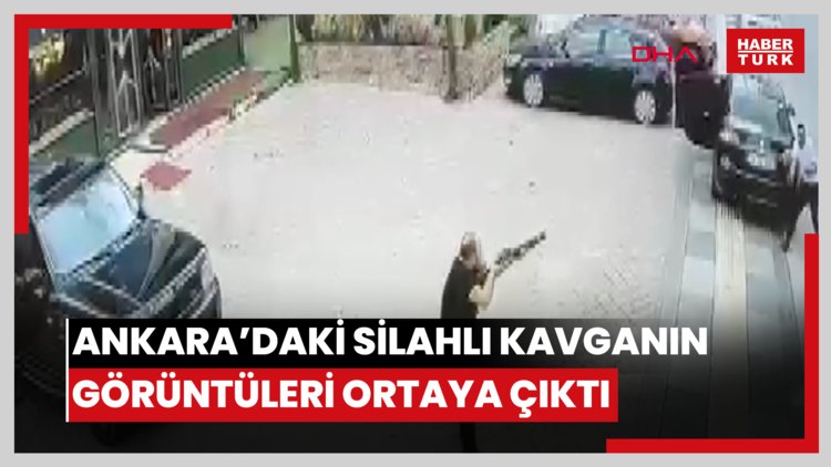 Ankara'da 1 kişinin öldüğü silahlı kavganın görüntüsü ortaya çıktı