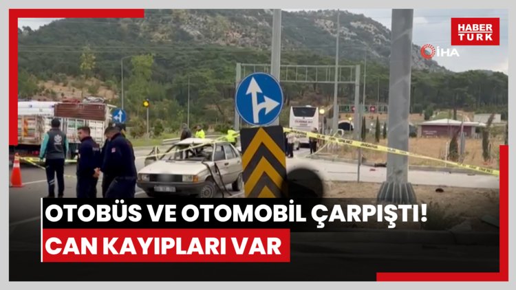 Otobüs ve otomobil çarpıştı! Can kayıpları var
