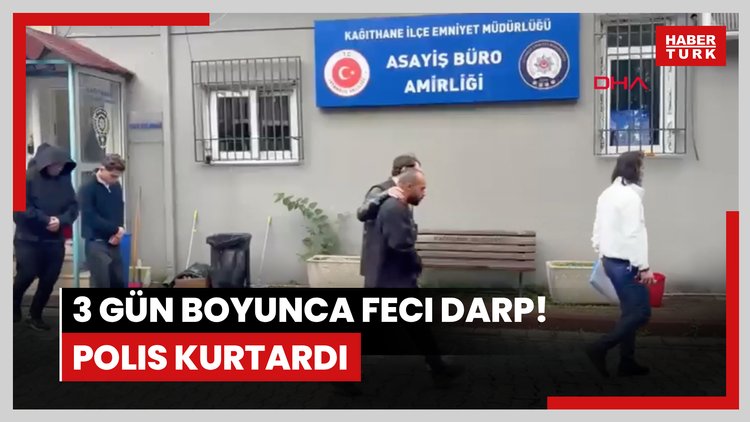 3 gün boyunca feci darp! Polis kurtardı