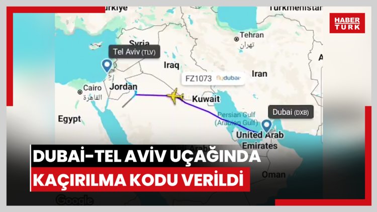 Dubai-Tel Aviv uçağında kaçırılma kodu verildi