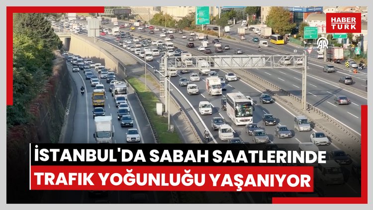 İstanbul'da sabah saatlerinde trafik yoğunluğu yaşanıyor