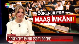 Öğrencilere maaş imkanı!
