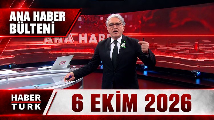 Faruk Aksoy ile Habertürk Ana Haber - 6 Ekim 2026