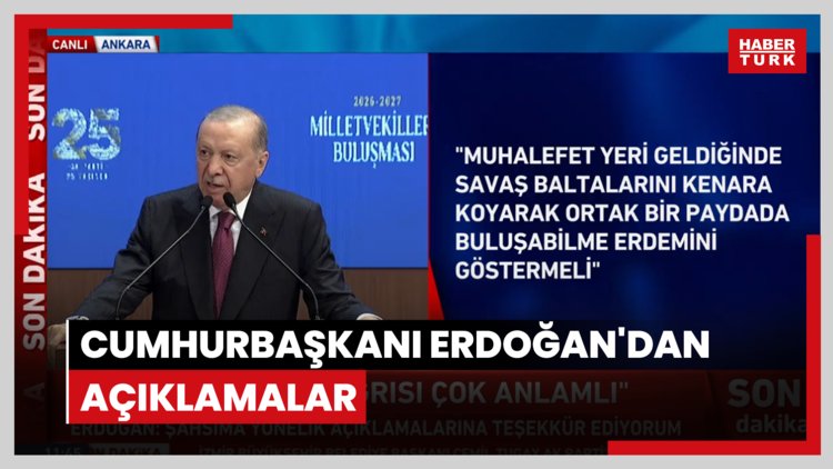 Cumhurbaşkanı Erdoğan'dan açıklamalar