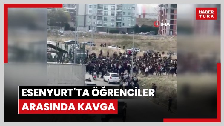 Esenyurt'ta öğrenciler arasında kavga