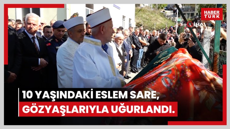 Bıçaklı saldırıda hayatını kaybeden 10 yaşındaki Eslem Sare Bulut gözyaşlarıyla son yolculuğuna uğurlandı