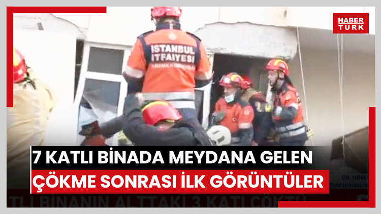 Maltepe'de 7 katlı binada meydana gelen çökme sonrası ilk görüntüler ortaya çıktı