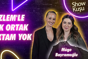 Müge Bayramoğlu ile özel röportaj!