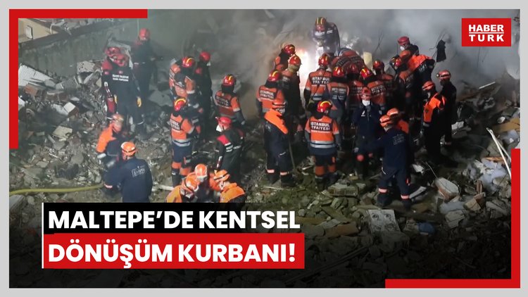 Maltepe'de çöken binada hayatını kaybetti; kentsel dönüşüm için taşındıkları ortaya çıktı