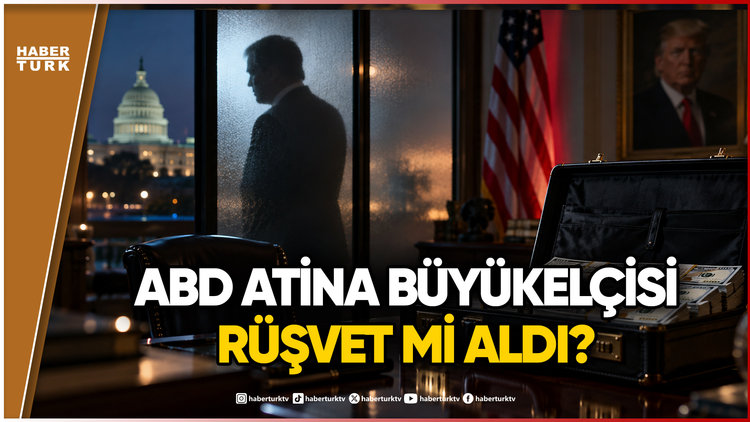Trump'ın Büyükelçisi 100 Bin Dolar Rüşvet mi Aldı?