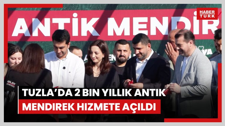 Tuzla'da 2 bin yıllık Antik Mendirek hizmete açıldı