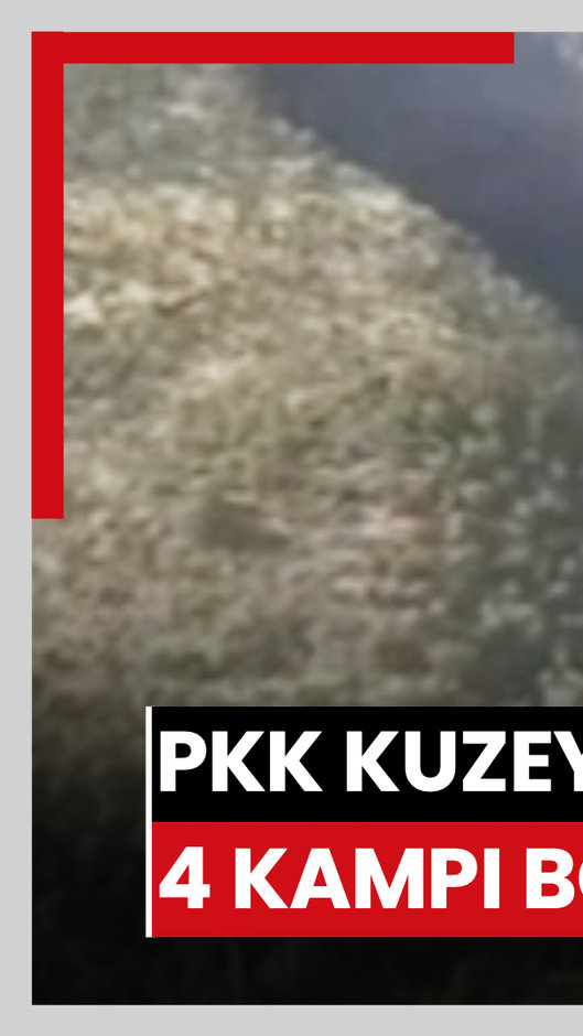 PKK Kuzey Irak'taki 4 kampı boşalttı