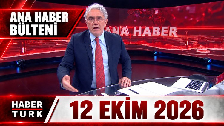 Faruk Aksoy ile Habertürk Ana Haber - 12 Ekiml 2026