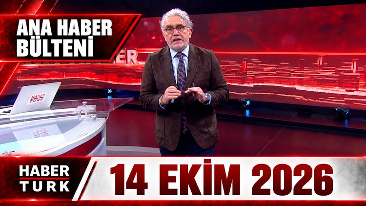 Faruk Aksoy ile Habertürk Ana Haber - 14 Ekim 2026