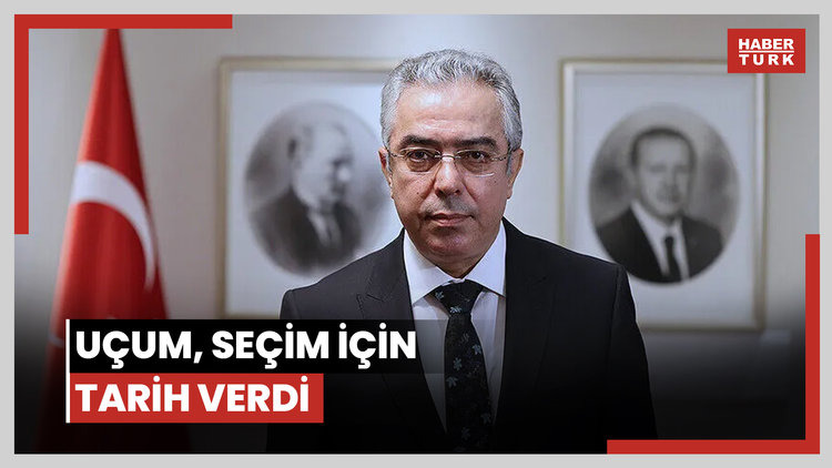 Uçum, seçim için tarih verdi