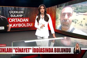 Çiçekleri suladı sırra kadem bastı!
