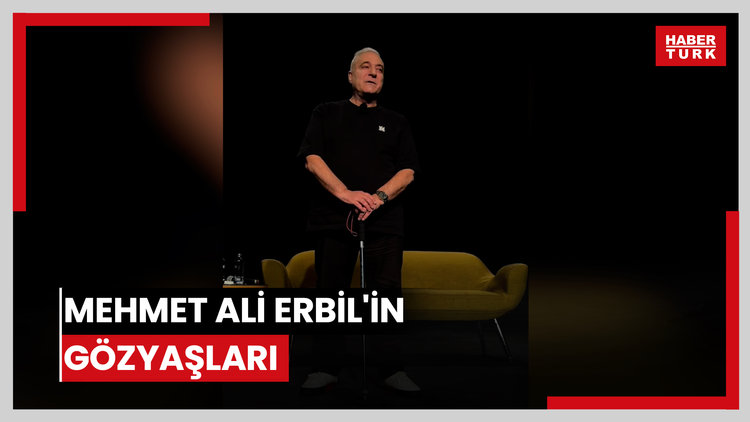 Mehmet Ali Erbil'in gözyaşları