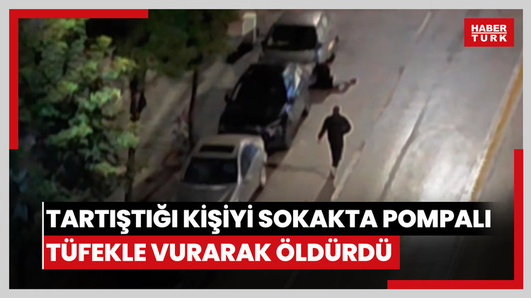 Tartıştığı kişiyi sokakta kovalayıp pompalı tüfekle vurarak öldürdü; o anlar kamerada