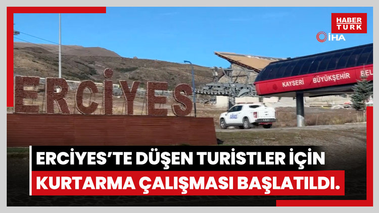 Erciyes'te düşen turistler için kurtarma çalışması başlatıldı.