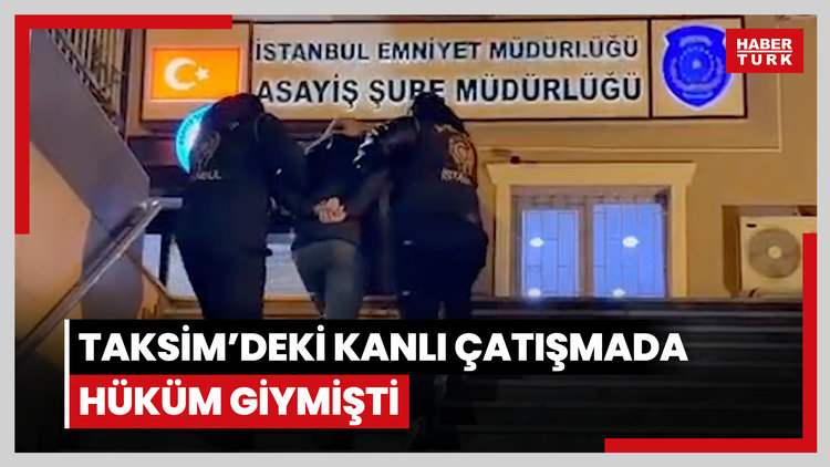 Taksim'deki kanlı çatışmada hüküm giymişti