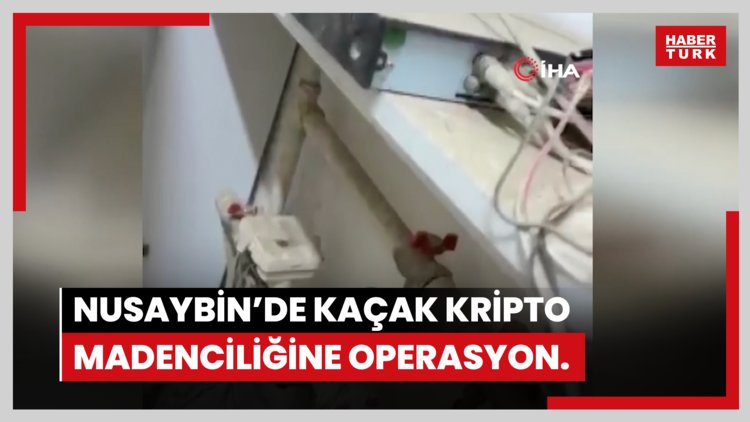 Nusaybin'de kaçak elektrikle kripto para üretimi yapanlara operasyon