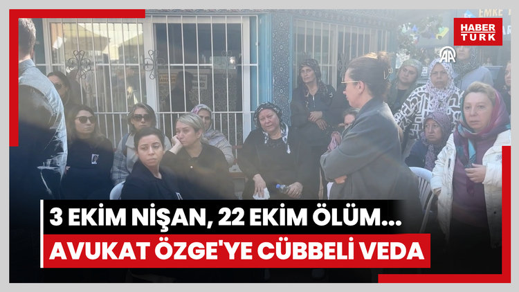 3 Ekim nişan, 22 Ekim ölüm... Avukat Özge'ye cübbeli veda