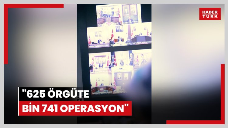 "625 örgüte bin 741 operasyon"
