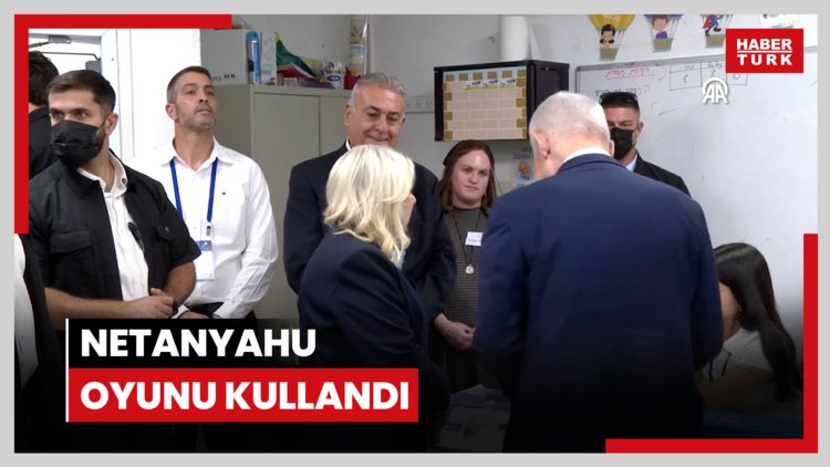 Netanyahu oyunu kullandı