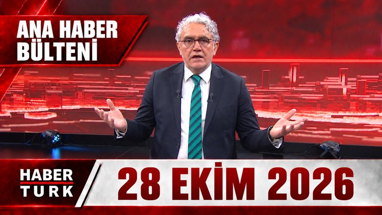 Faruk Aksoy ile Habertürk Ana Haber - 28 Ekim 2026