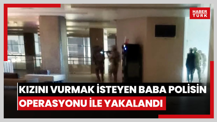 Hastanede kızını vurmak isteyen baba polisin operasyonu ile yakalandı